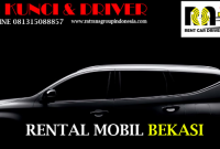 Rental Mobil Profesional Dan Terpercaya Di Kota Bekasi