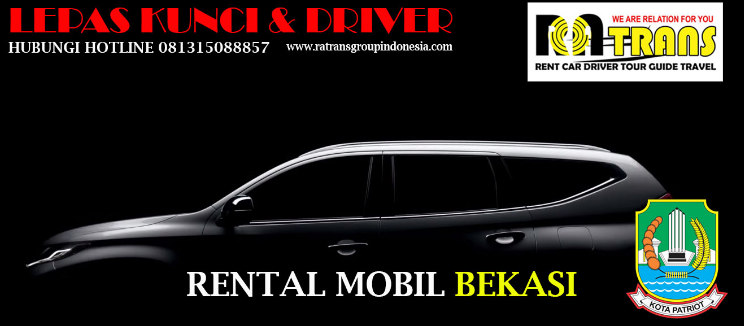 Rental Mobil Profesional Dan Terpercaya Di Kota Bekasi