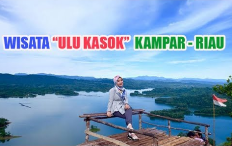 Info Tiket Masuk dan Alamat Lokasi Puncak Ulu Kasok Kampar Riau